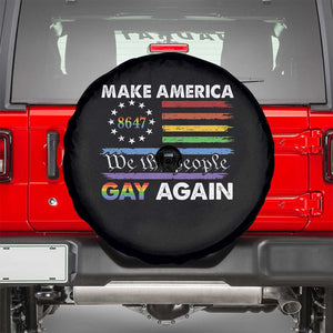 Funny Make America Gay Again 8647 Spare Tire Cover Rainbow Betsy Ross Flag TS11 Black Print Your Wear