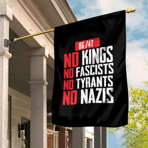 No Kings No Fascists No Tyrants No Nazis 8647 Garden Flag TS11 Print Your Wear