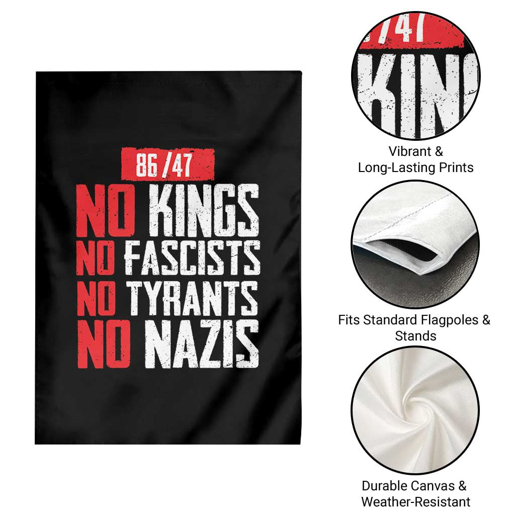 No Kings No Fascists No Tyrants No Nazis 8647 Garden Flag TS11 Print Your Wear