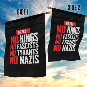 No Kings No Fascists No Tyrants No Nazis 8647 Garden Flag TS11 Print Your Wear