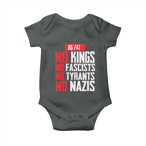 No Kings No Fascists No Tyrants No Nazis 8647 Baby Onesie TS11 Dark Heather Print Your Wear