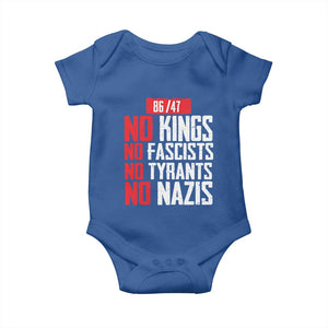 No Kings No Fascists No Tyrants No Nazis 8647 Baby Onesie TS11 Royal Blue Print Your Wear