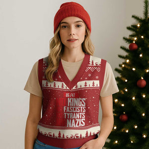 No Kings No Fascists No Tyrants No Nazis 8647 V-Neck Knit Sweater Vest TS11 Red Beige Print Your Wear