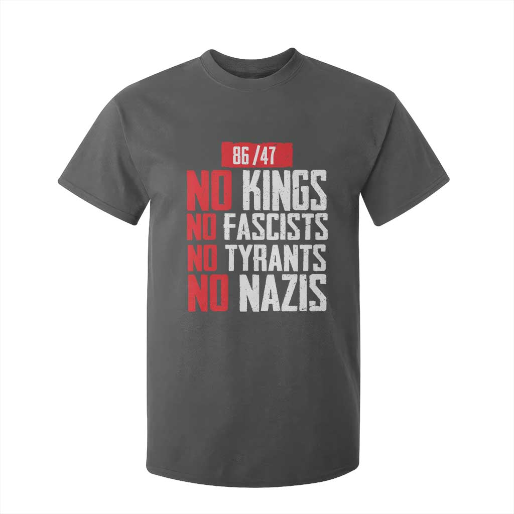 No Kings No Fascists No Tyrants No Nazis 8647 T Shirt For Kid TS11 Dark Heather Print Your Wear