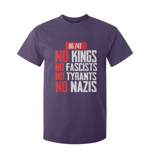 No Kings No Fascists No Tyrants No Nazis 8647 T Shirt For Kid TS11 Purple Print Your Wear