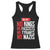 No Kings No Fascists No Tyrants No Nazis 8647 Racerback Tank Top TS11 Black Print Your Wear