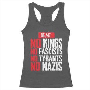 No Kings No Fascists No Tyrants No Nazis 8647 Racerback Tank Top TS11 Dark Heather Print Your Wear