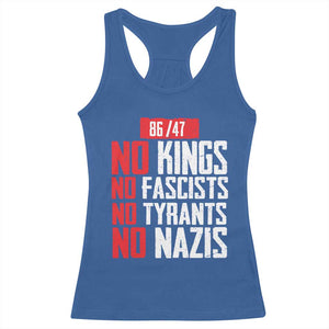 No Kings No Fascists No Tyrants No Nazis 8647 Racerback Tank Top TS11 Royal Blue Print Your Wear