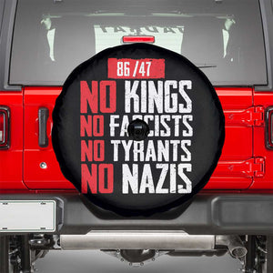 No Kings No Fascists No Tyrants No Nazis 8647 Spare Tire Cover TS11 Black Print Your Wear