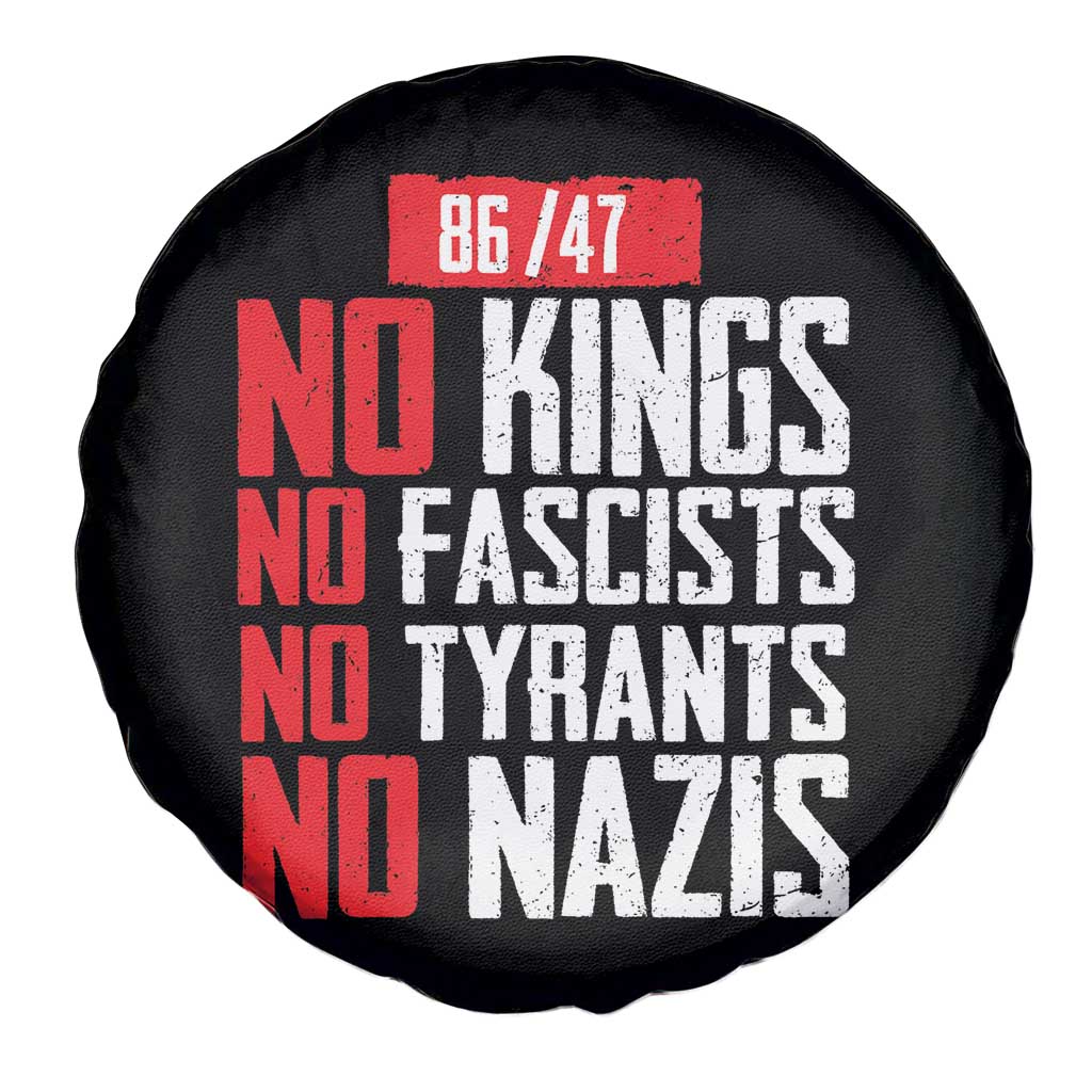 No Kings No Fascists No Tyrants No Nazis 8647 Spare Tire Cover TS11 Print Your Wear