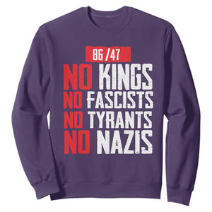 No Kings No Fascists No Tyrants No Nazis 8647 Sweatshirt TS11 Purple Print Your Wear