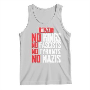 No Kings No Fascists No Tyrants No Nazis 8647 Tank Top TS11 Ash Print Your Wear