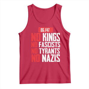 No Kings No Fascists No Tyrants No Nazis 8647 Tank Top TS11 Red Print Your Wear