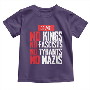 No Kings No Fascists No Tyrants No Nazis 8647 Toddler T Shirt TS11 Purple Print Your Wear