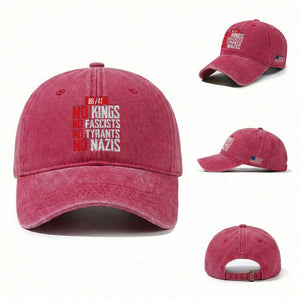 No Kings No Fascists No Tyrants No Nazis 8647 Washed Cotton Baseball Cap TS11 Washed Cap Universal Fit Red Print Your Wear