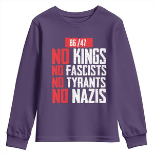 No Kings No Fascists No Tyrants No Nazis 8647 Youth Sweatshirt TS11 Purple Print Your Wear