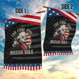 Funny Too Cool For British Rule Garden Flag George Washington USA American Flag 4th of July TS11 Print Your Wear