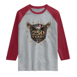 250th Anniversary USA Bald Eagle Raglan Shirt 250 Years 4th of July 1776 2026