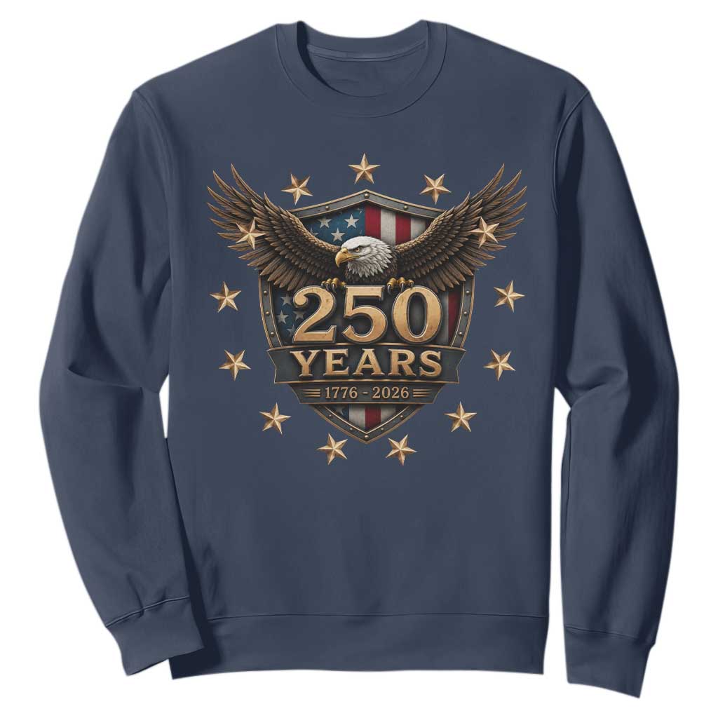 250th Anniversary USA Bald Eagle Sweatshirt 250 Years 4th of July 1776 2026
