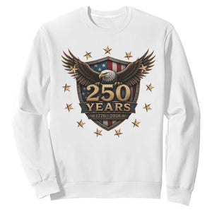 250th Anniversary USA Bald Eagle Sweatshirt 250 Years 4th of July 1776 2026