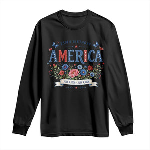Floral 250th Birthday of America 250 Years USA Patriotic Long Sleeve Shirt