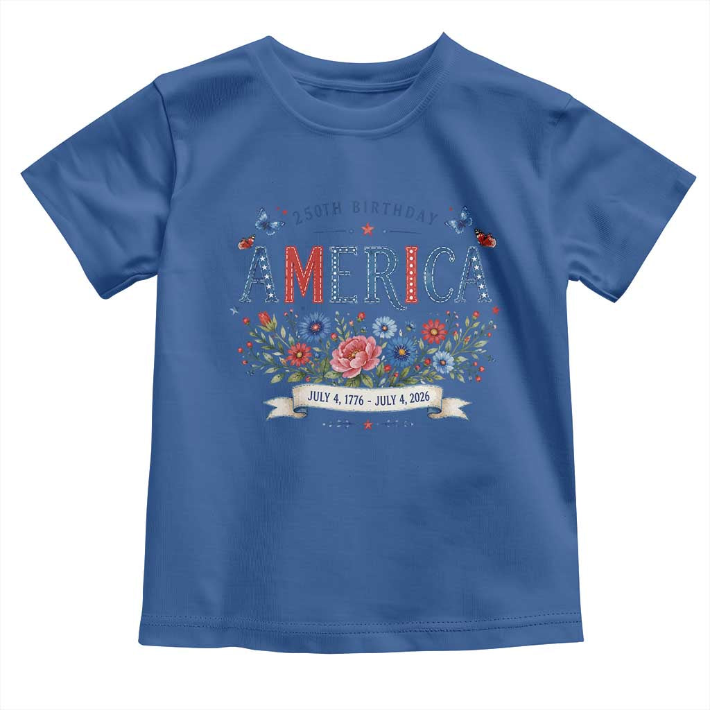 Floral 250th Birthday of America 250 Years USA Patriotic Toddler T Shirt