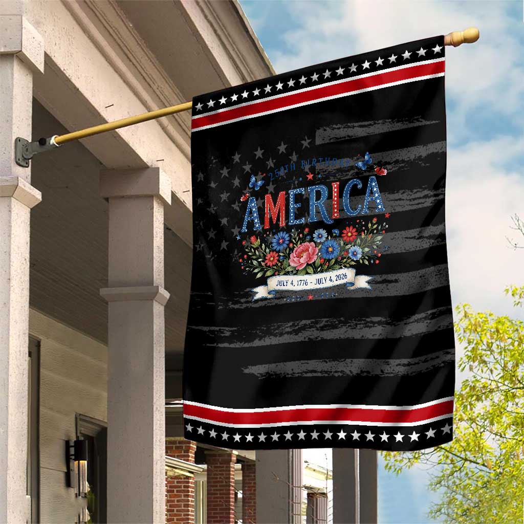 Floral 250th Birthday of America 250 Years USA Patriotic Garden Flag TS11 Distressed Black Red Print Your Wear