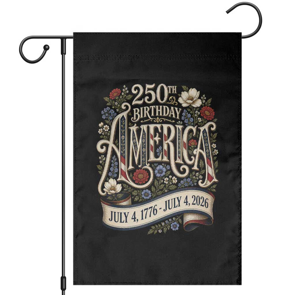 Floral America 250th Birthday Garden Flag 4th of July America 250 Years Retro