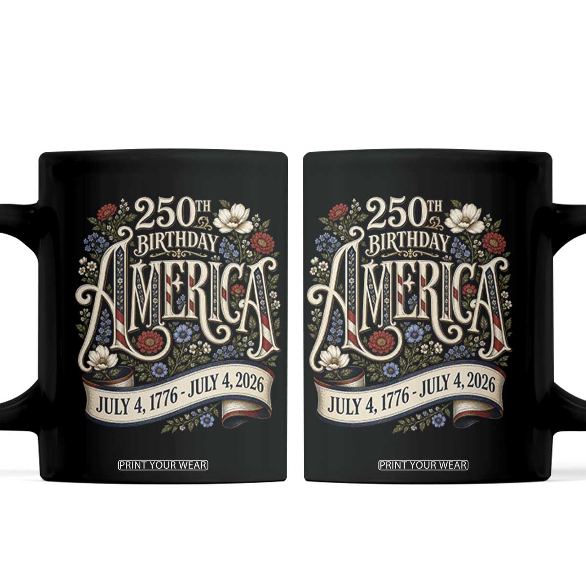 Floral America 250th Birthday Coffee Mug 4th of July America 250 Years Retro