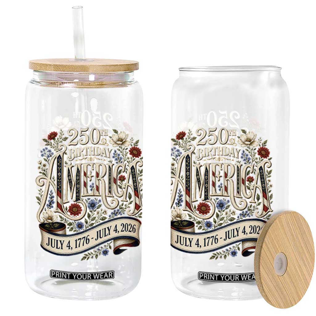 Floral America 250th Birthday Glass Can 4th of July America 250 Years Retro