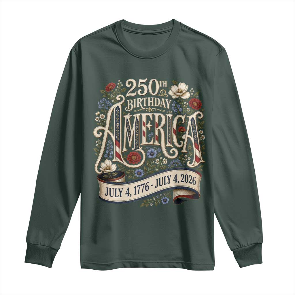 Floral America 250th Birthday Long Sleeve Shirt 4th of July America 250 Years Retro