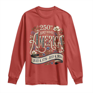 Floral America 250th Birthday Long Sleeve Shirt 4th of July America 250 Years Retro