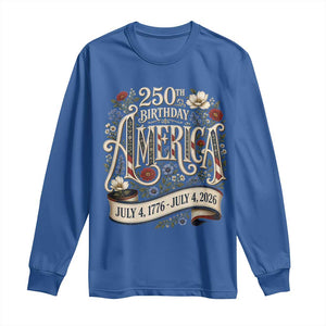 Floral America 250th Birthday Long Sleeve Shirt 4th of July America 250 Years Retro