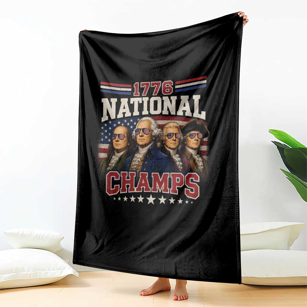 1776 National Champs Founding Father Throw Blanket Funny 4th of July Patriotic