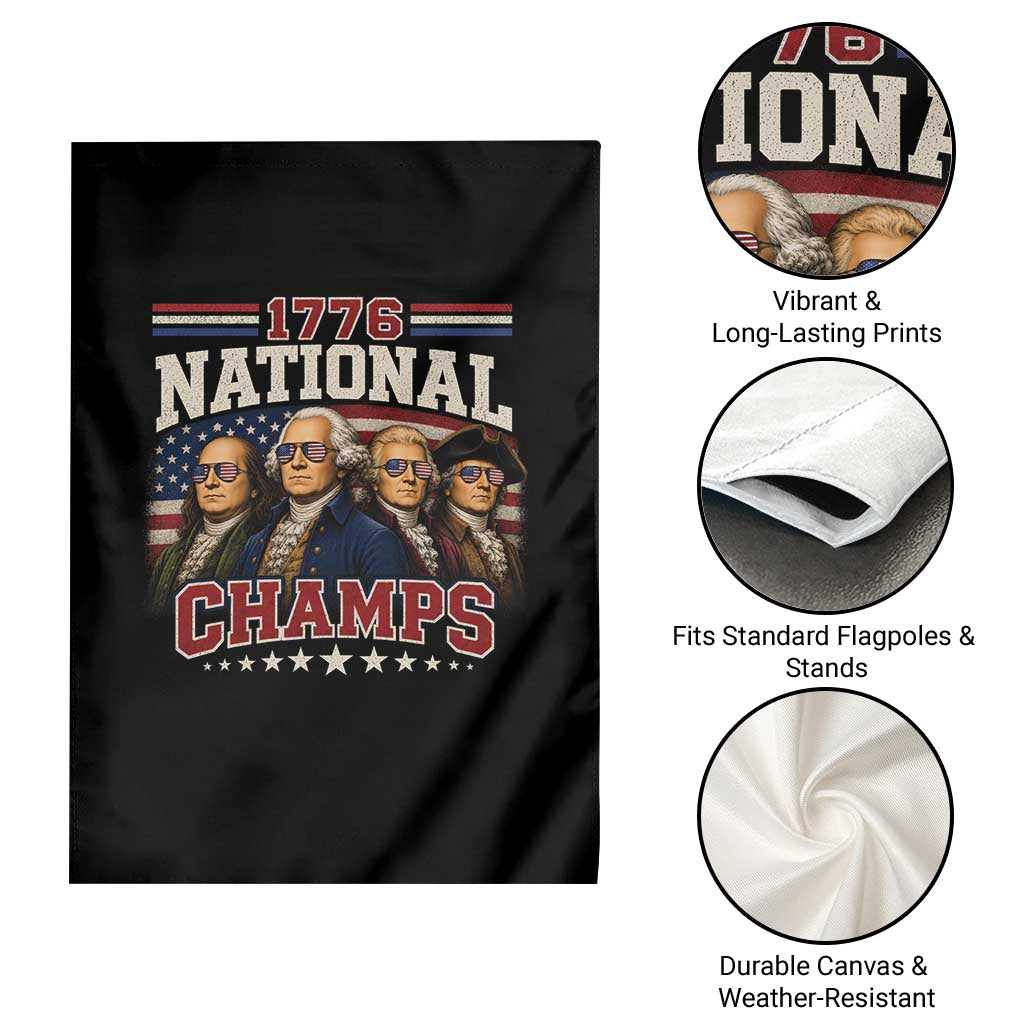 1776 National Champs Founding Father Garden Flag Funny 4th of July Patriotic