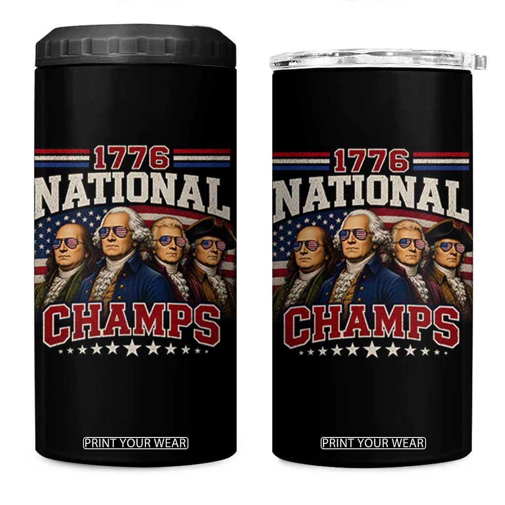 1776 National Champs Founding Father 4 in 1 Can Cooler Tumbler Funny 4th of July Patriotic