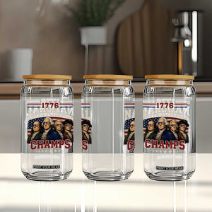1776 National Champs Founding Father Glass Can Funny 4th of July Patriotic