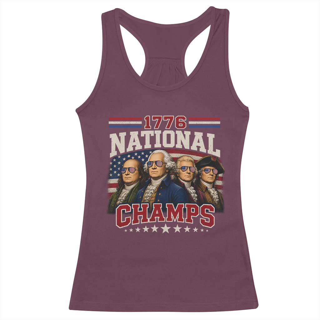 1776 National Champs Founding Father Racerback Tank Top Funny 4th of July Patriotic