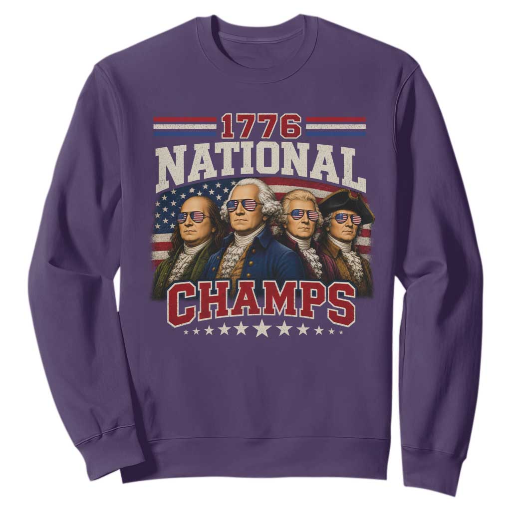 1776 National Champs Founding Father Sweatshirt Funny 4th of July Patriotic