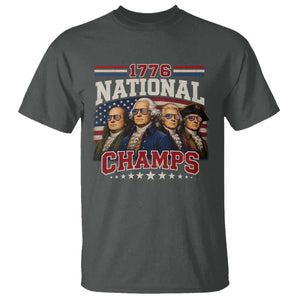 1776 National Champs Founding Father T Shirt Funny 4th of July Patriotic