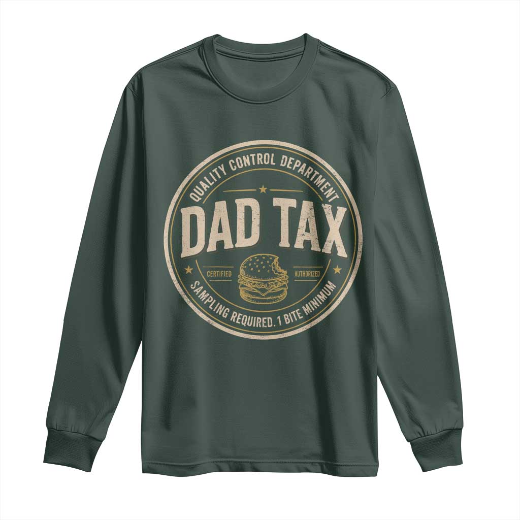 Dad Tax Control Department Long Sleeve Shirt Funny Father Snack Checker TS11 Dark Forest Green Print Your Wear