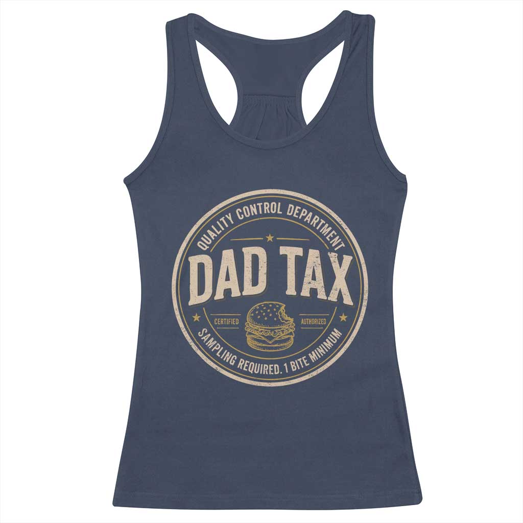 Dad Tax Control Department Racerback Tank Top Funny Father Snack Checker TS11 Navy Print Your Wear