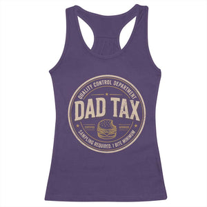 Dad Tax Control Department Racerback Tank Top Funny Father Snack Checker TS11 Purple Print Your Wear