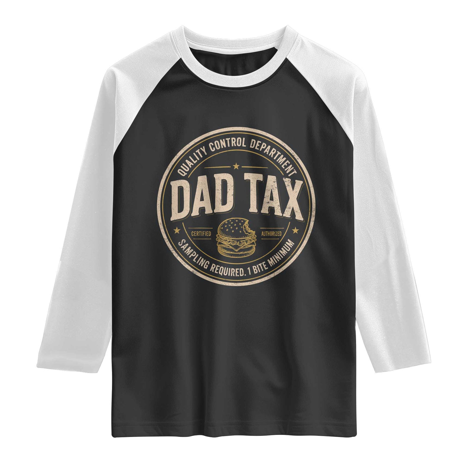 Dad Tax Quality Control Department Raglan Shirt Funny Father Snack Checker TS11 Black White Print Your Wear