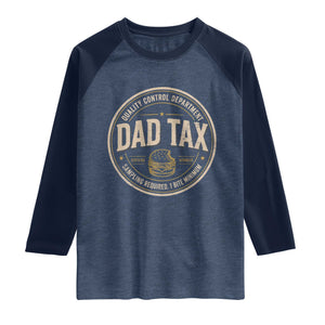 Dad Tax Control Department Raglan Shirt Funny Father Snack Checker TS11 Heather Denim Navy Print Your Wear
