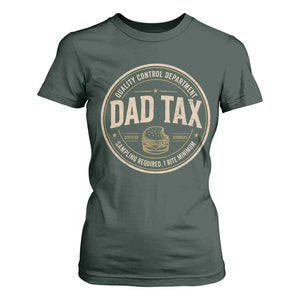 Dad Tax Quality Control Department T Shirt For Women Funny Father Snack Checker
