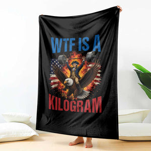 WTF Is A Kilogram Throw Blanket Funny George Washington 4th of July Gym Workout