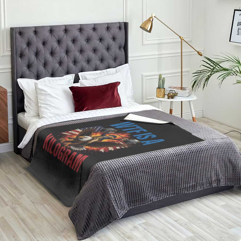 WTF Is A Kilogram Throw Blanket Funny George Washington 4th of July Gym Workout