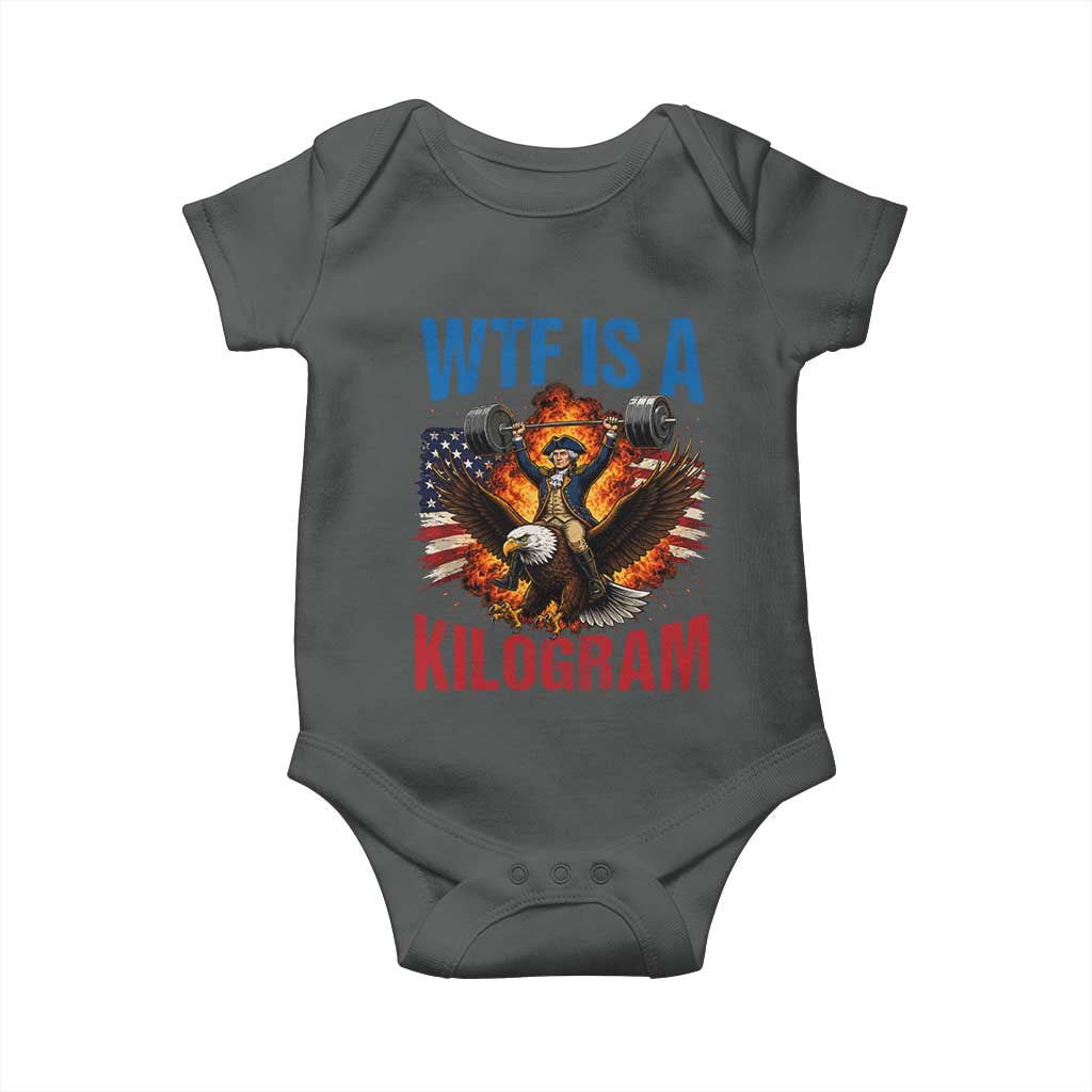 WTF Is A Kilogram Baby Onesie Funny George Washington 4th of July Gym Workout