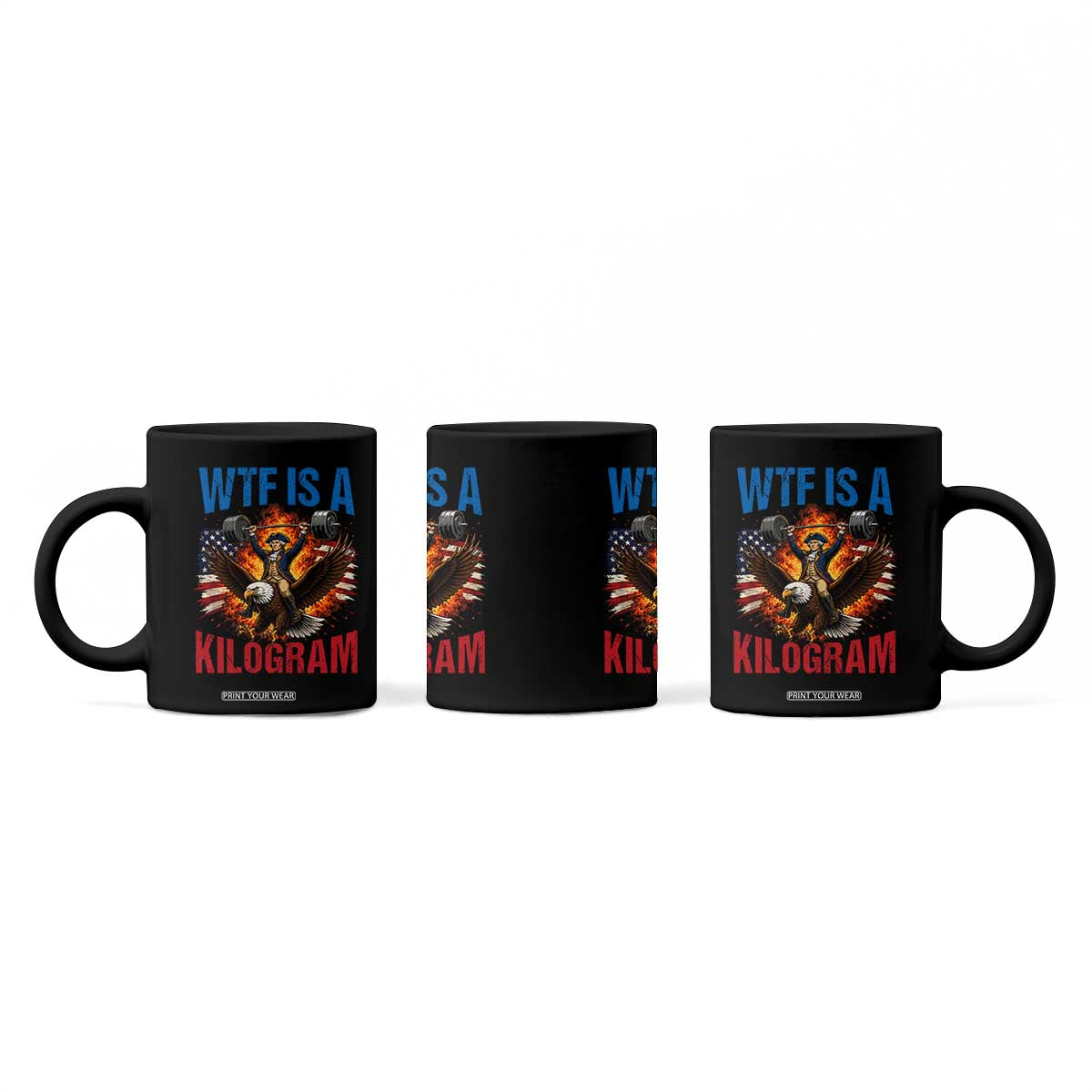 WTF Is A Kilogram Coffee Mug Funny George Washington 4th of July Gym Workout
